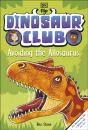 Dinosaur Club: Avoiding The Allosaurus - Preview
