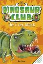 Dinosaur Club: The T. Rex Attack - Preview