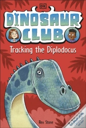 Dinosaur Club: Tracking The Diplodocus