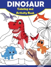 Dinosaur Coloring And Activity Book