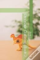 Dinosaur Coloring Book 2