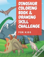 Dinosaur Coloring Book & Drawing Skill Challenge