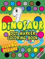 Dinosaur Dot Marker Coloring Book