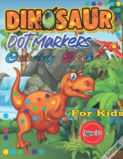 Capa do artigo Dinosaur Dot Markers Coloring Book For Kids Ages 3+