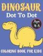 Dinosaur Dot To Dot Coloring Book For Kids Ages 4-8 - Preview