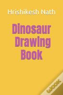 Dinosaur Drawing Book