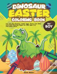 Dinosaur Easter Coloring Book For Boys