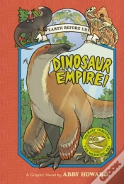 Capa do artigo Dinosaur Empire! (Earth Before Us #1)