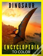Dinosaur Encyclopedia To Color