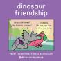 Dinosaur Friendship - Preview