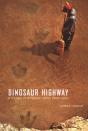 Dinosaur Highway - Preview
