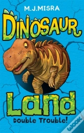 Dinosaur Land: Double Trouble!