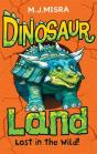 Dinosaur Land: Lost In The Wild! - Preview