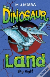 Dinosaur Land: Sky High!