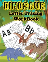 Dinosaur Letter Tracing Workbook
