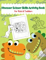 Dinosaur Scissor Skills Activity Book For Kids & Toddlers