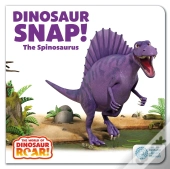 Dinosaur Snap! The Spinosaurus: Book 5