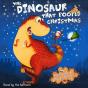 Dinosaur That Pooped Christmas! - Preview