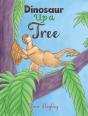 Dinosaur Up A Tree - Preview