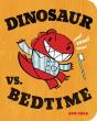 Dinosaur Vs. Bedtime - Preview