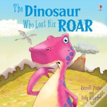 Dinosaur Who Lost His Roar