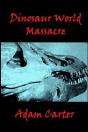 Dinosaur World Massacre - Preview