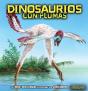 Dinosaurios Con Plumas (Feathered Dinosaurs) - Preview