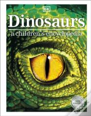 Dinosaurs A Children'S Encyclopedia