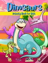 Dinosaurs Activity Book For Kids
