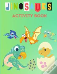 Dinosaurs Activity Book