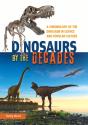 Dinosaurs By The Decades - Preview