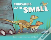 Capa do artigo Dinosaurs Can Be Small