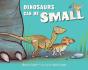 Dinosaurs Can Be Small - Preview