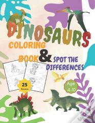 Dinosaurs Coloring Book And Spot The Differences