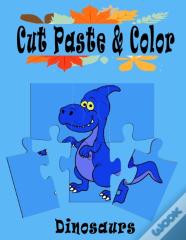 Dinosaurs Cut Paste And Color