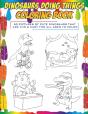 Dinosaurs Doing Things Coloring Book - Preview