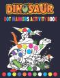 Dinosaurs Dot Markers Activity Book - Preview