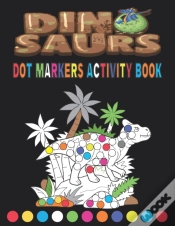 Capa do artigo Dinosaurs Dot Markers Activity Book