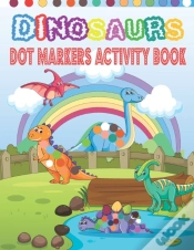Capa do artigo Dinosaurs Dot Markers Activity Book