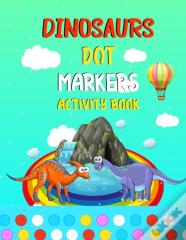Dinosaurs Dot Markers Activity Book