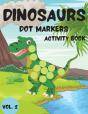 Dinosaurs Dot Markers Activity Book Vol.2 - Preview