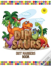 Dinosaurs Dot Markers Book