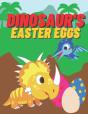 Dinosaur'S Easter Eggs - Preview