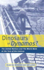 Dinosaurs Or Dynamos - Preview