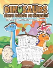 Dinosaurs Practice Workbook For Kindergarten