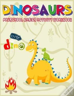 Capa do artigo Dinosaurs Preschool Basics Activity Workbook