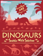 Dinosaurs Sudoku With Solution Level Easy 240 Pages Book
