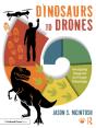 Dinosaurs To Drones - Preview