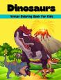 Dinosaurs Vector Coloring Book For Kids: - Preview