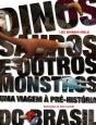 Dinossauros E Outros Monstros - Preview